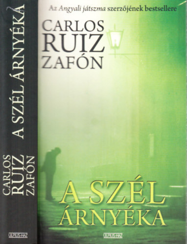 Carlos Ruiz Zaf�n - A sz�l �rny�ka