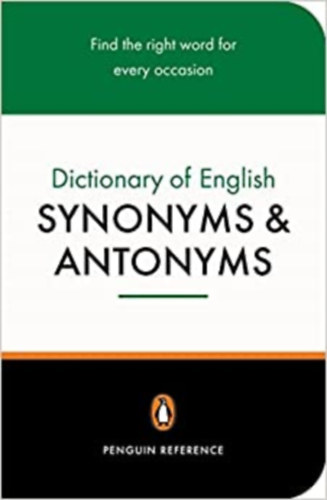 Fergusson R. - The Penguin Dictionary of English Synonyms & Antonyms