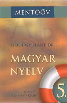 Hdi Gyuln dr. - Magyar nyelv 5. vf.