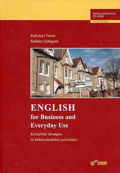 Radvnyi-Szkcs - English for business and everyday use: Kzpf.trsal. s klker.nyk.