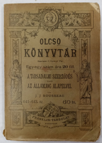 J.J. Rousseau - A t�rsadalmi szerz�d�s vagy az �llamjog alapelvei