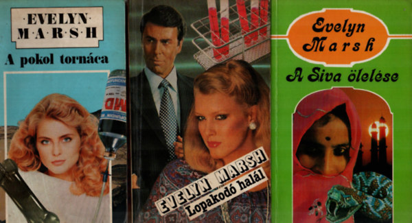 Evelyn Marsh - 3 db Evelyn Marsh együtt: A pokol tornáca, Lopakodó halál, A siva ölelése.