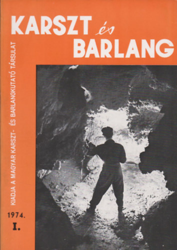 Karszt s barlang 1974. I-II.