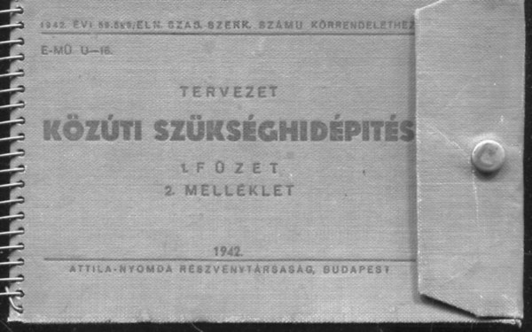 Tervezet - K�z�ti sz�ks�gh�d�p�t�s 1. f�zet 2. mell�klet