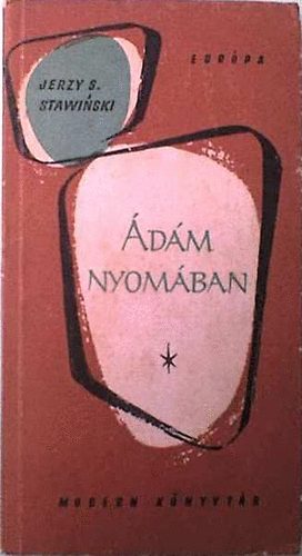Jerzy S. Stawinski - �d�m nyom�ban (Stawinski)