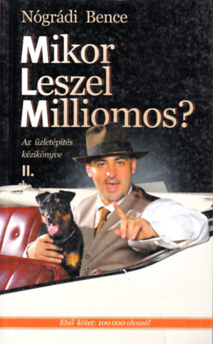 Ngrdi Bence - Mikor leszel milliomos? II.