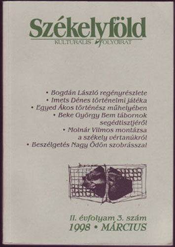 Sz�kelyf�ld - kultur�lis foly�irat II. �vfolyam 3. sz�m 1998. m�rcius