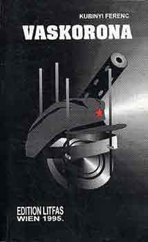 Kubinyi Ferenc - Vaskorona