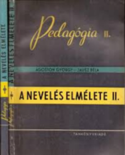 goston Gyrgy - Pedaggia I-II. A nevels elmlete