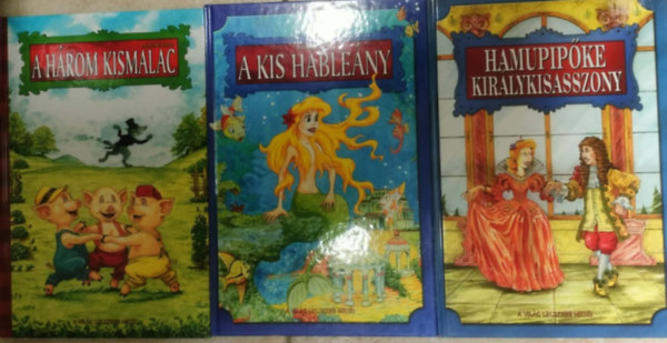 Klasszikus mesekönyv csomag: A kis hableány + A három kismalac + Hamupipőke kisasszony