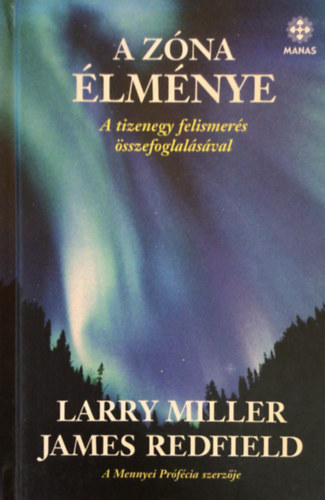 James Redfield Larry Miller - A z�na �lm�nye - A tizenegy felismer�s �sszefoglal�s�val