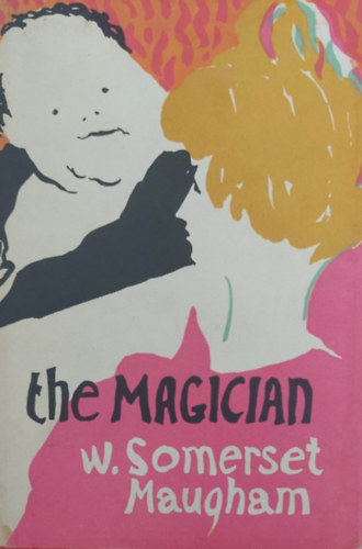 W.Somerset Maugham - The Magician