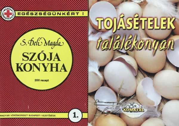 Lurz Gerda Deli Magda - Szja konyha + Tojstelek tallkonyan (2 ktet)