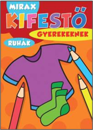 Kifest gyerekeknek - Ruhk