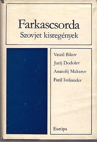 Bikov-Dodolev-Makarov - Farkascsorda-Kisregnyek