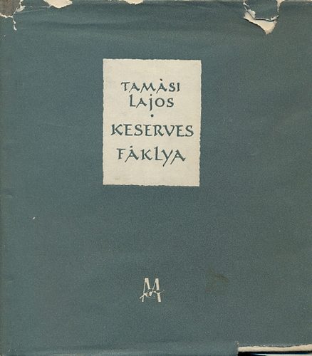 Tam�si Lajos - Keserves f�klya