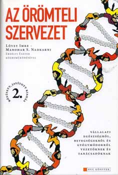 Nadkarni, Manohar Lvey Imre - Az rmteli szervezet
