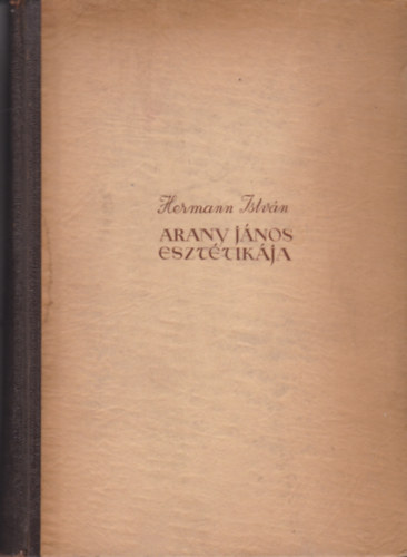 Hermann István - Arany János esztétikája