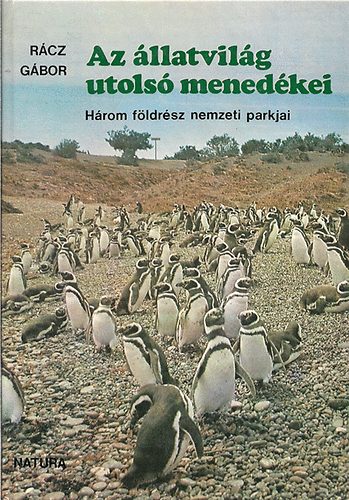 Rácz Gábor - Az állavilág utolsó menedékei