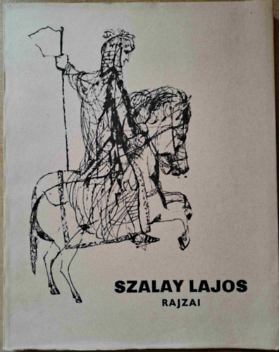 nincs megadva - Szalay Lajos rajzai