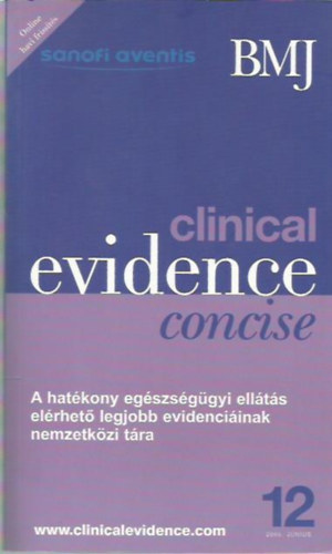 Fiona Godlee; David Tovey; Dr. Szalai Istv�n - Clinical Evidence Concise