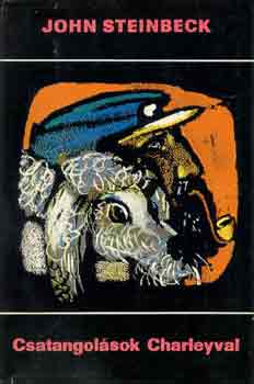 John Steinbeck - Csatangolások Charleyval