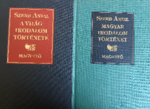 Szerb Antal - Magyar irodalom trtnet + A vilgirodalom trtnete (2 ktet)