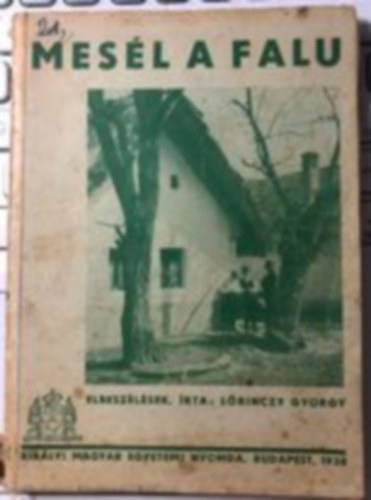 Lőrinczy György - Mesél a falu (elbeszélések)