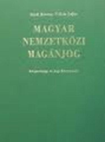 Mdl Ferenc-Vks Lajos - Magyar nemzetkzi magnjog