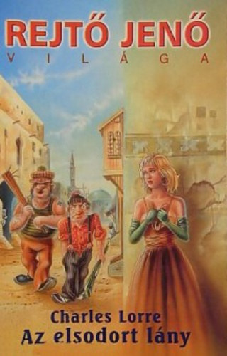 Charles Lorre - Az elsodort lány