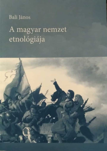 Bali János - A magyar nemzet etnológiája