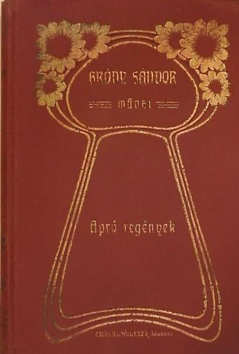 Brdy Sndor - Apr regnyek