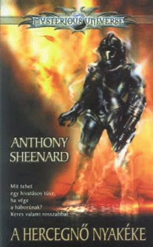 Anthony Sheenard - A hercegn� nyak�ke (Mysterious Universe)
