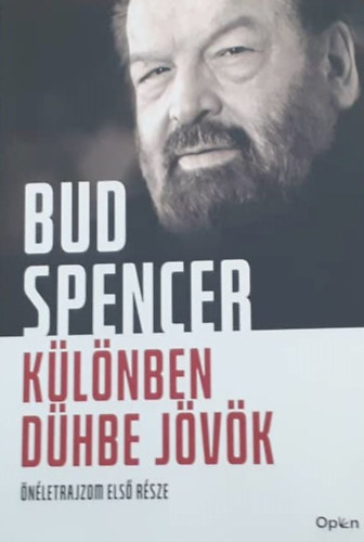 Bud Spencer - K�l�nben d�hbe j�v�k - �n�letrajz
