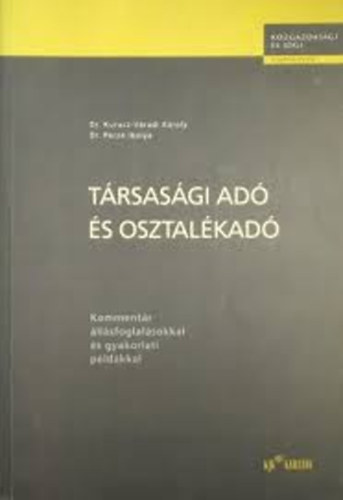 Kuruczv�radi K�roly; Dr. Pecze Ibolya - T�rsas�gi ad� �s osztal�kad�