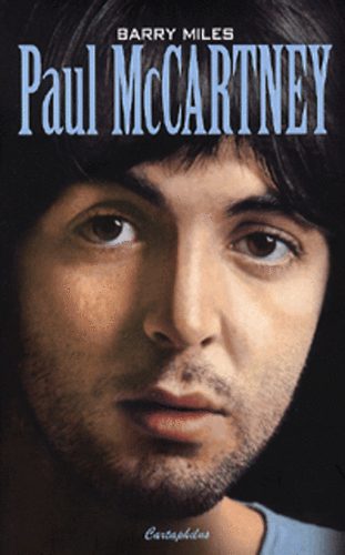 Barry Miles - Paul McCartney