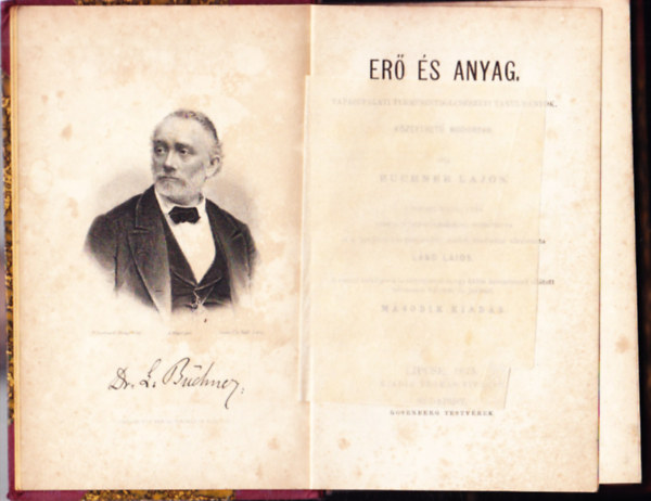 Büchner Lajos - Erő és anyag. Tapasztalati természetbölcsészeti tanulmányok