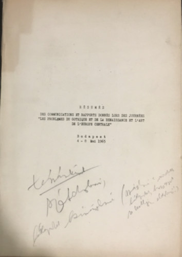 F.K.: Vizy Ott� - R�sum�s Des Communications Et Rapports Donn�s Lors Des Journ�es "Les Problemes Du Gothique Et De La Renaissance Et L'art De L'europe Centrale"