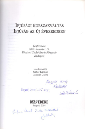 Gábor Kálmán - Jancsák Csaba (szerk.) - Ifjúsági korszakváltás (Ifjúság az új évezredben)