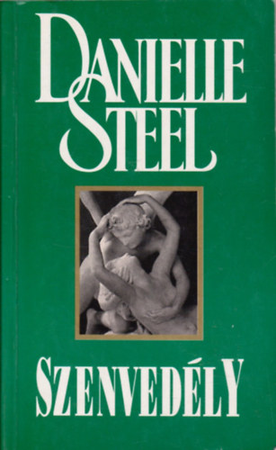 Danielle Steel - Szenvedly