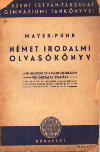 Mayer Mric - Dr. Puhr Ferenc  (szerk.) - Nmet irodalmi olvasknyv