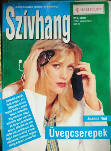 Joanna Neil - Szívhang 210. kötet - Üvegcserepek