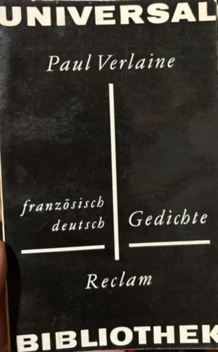 Paul Verlaine - Gedichte. Franzsisch und Deutsch