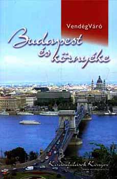 Nagy-Farag-Ifju-Kelemen-Plfy - Budapest s krnyke