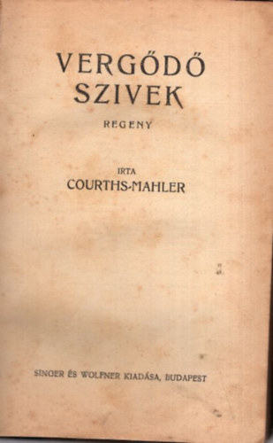 Courths-Mahler - Vergd szivek