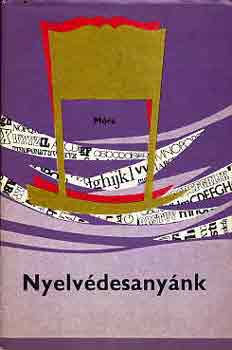 Hernádi S.-Grétsy L. - Nyelvédesanyánk