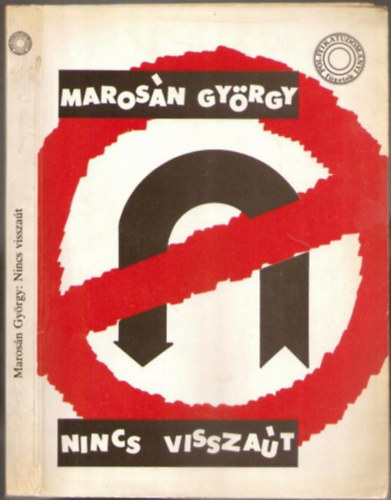 Maros�n Gy�rgy - Nincs vissza�t-politikatudom�nyi f�zetek