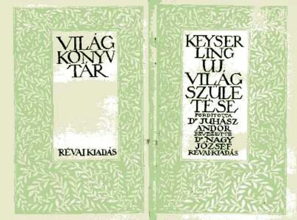 Keyserling - Uj vil�g sz�let�se