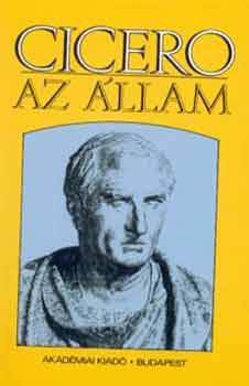 Marcus Tullius Cicero - Az �llam