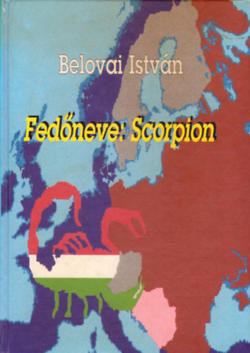 Belovai Istv�n - Fed�neve: Scorpion